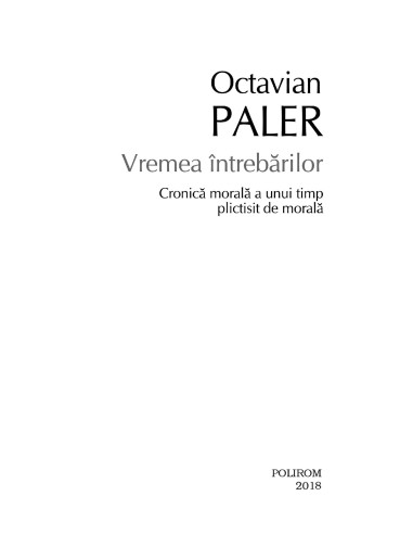 Vremea întrebărilor Vremea întrebărilor