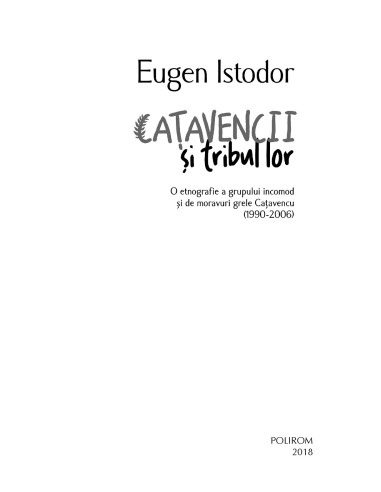 Caţavencii şi tribul lor Caţavencii şi tribul lor
