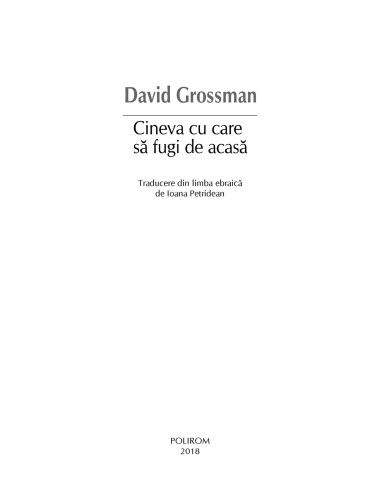 Cineva cu care să fugi de acasă Cineva cu care să fugi de acasă