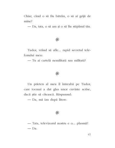 Tata, eu glumesc serios!