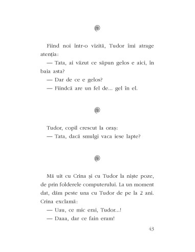 Tata, eu glumesc serios!