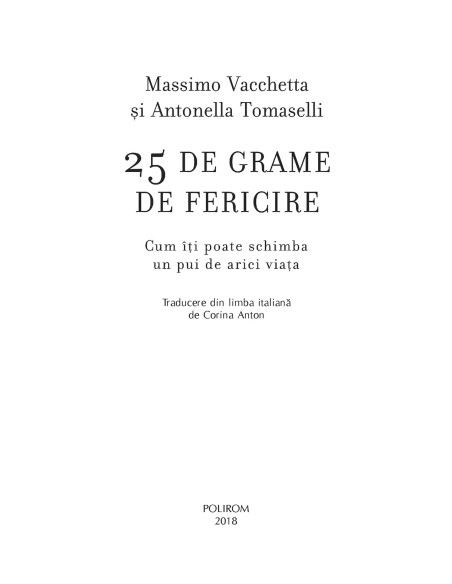 25 de grame de fericire