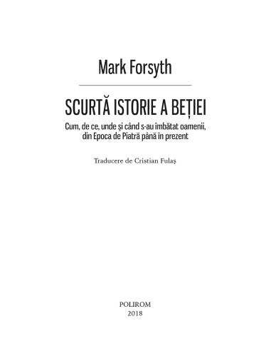 Scurtă istorie a beţiei Scurtă istorie a beţiei
