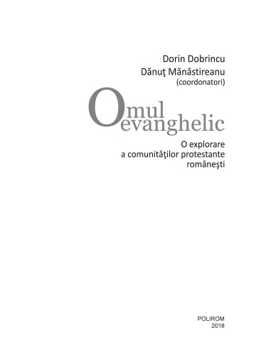 Omul evanghelic Omul evanghelic