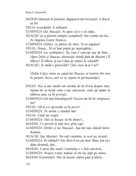 „Ultima dorinţă”. Comédii
