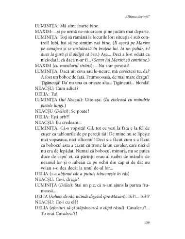 „Ultima dorinţă”. Comédii „Ultima dorinţă”. Comédii