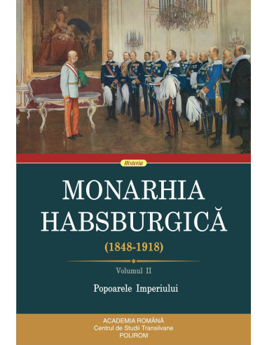 Monarhia Habsburgică (1848-1918) (II)