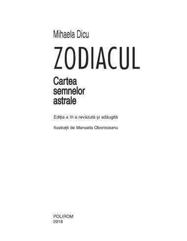 Zodiacul. Cartea semnelor astrale... Zodiacul. Cartea semnelor astrale...