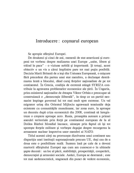 Sfârşitul Europei. Dictatori, demagogi şi noul ev întunecat