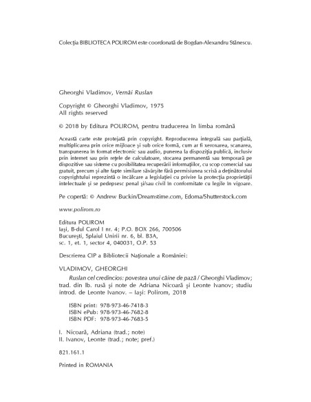 Ruslan cel credincios. Povestea unui cîine de pază