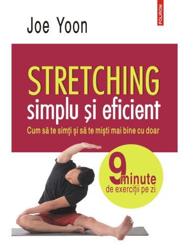 Stretching simplu și eficient. 