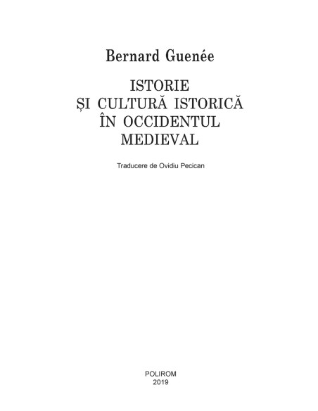 Istorie şi cultură istorică în Occidentul medieval