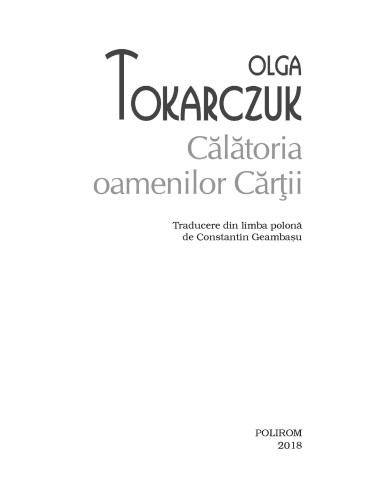 Călătoria oamenilor Cărţii Călătoria oamenilor Cărţii