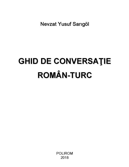 Ghid de conversație român-turc (ediția 2018)