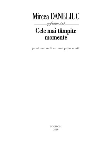 Cele mai tâmpite momente