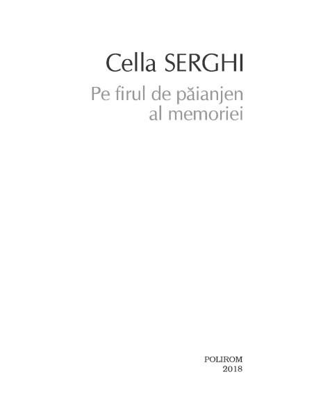 Pe firul de păianjen al memoriei