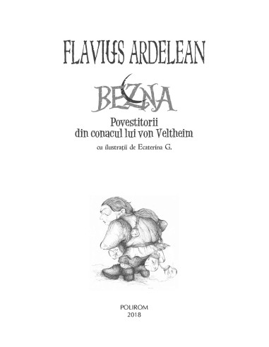 Bezna.  Povestitorii din conacul lui...