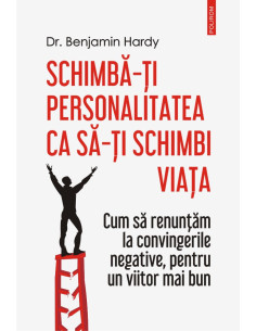 Schimbă-ţi personalitatea...
