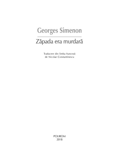 Zăpada era murdară