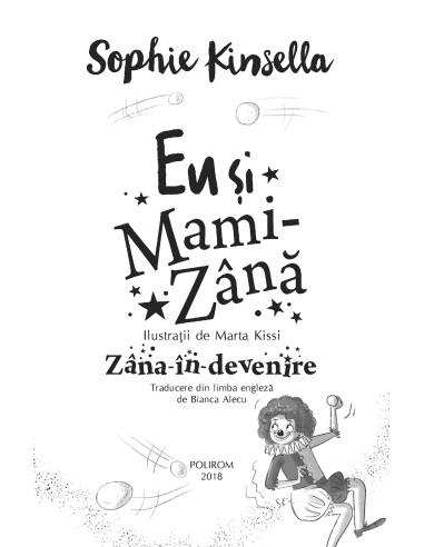 Eu şi Mami-Zână. Zâna-în-devenire