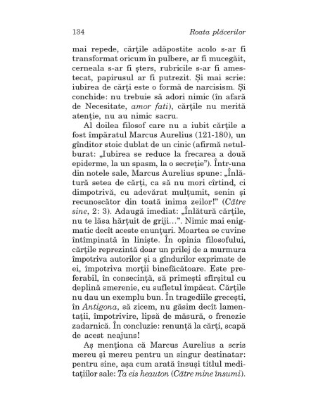 Roata plăcerilor. De ce n-au iubit unii înţelepţi cărţile?