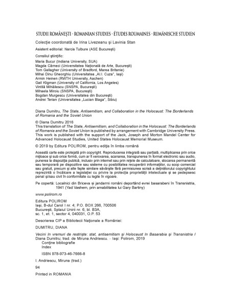 Vecini în vremuri de restriște. Stat, antisemitism și Holocaust în Basarabia și Transnistria