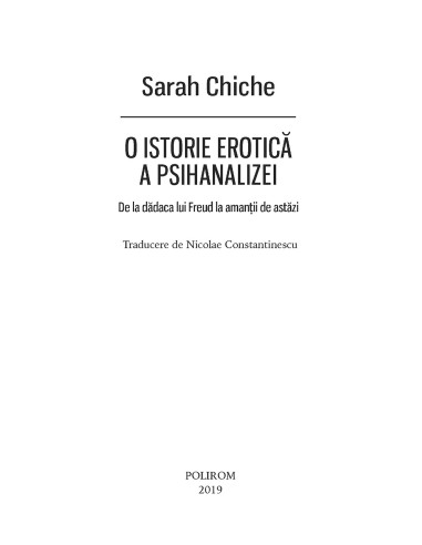 O istorie erotică a psihanalizei O istorie erotică a psihanalizei
