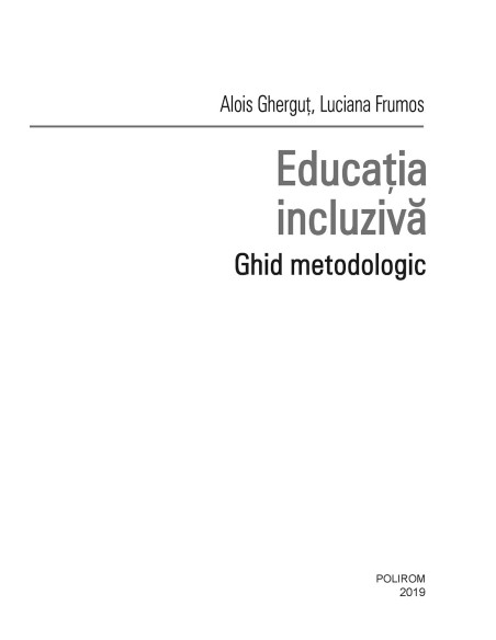 Educația incluzivă. Ghid metodologic