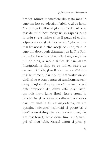 Şi fericirea era obligatorie