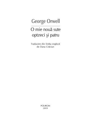 O mie nouă sute optzeci şi patru....