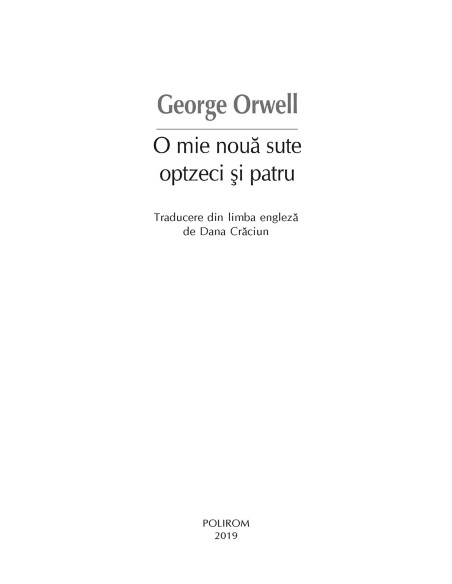 O mie nouă sute optzeci şi patru. Ediţia 2019