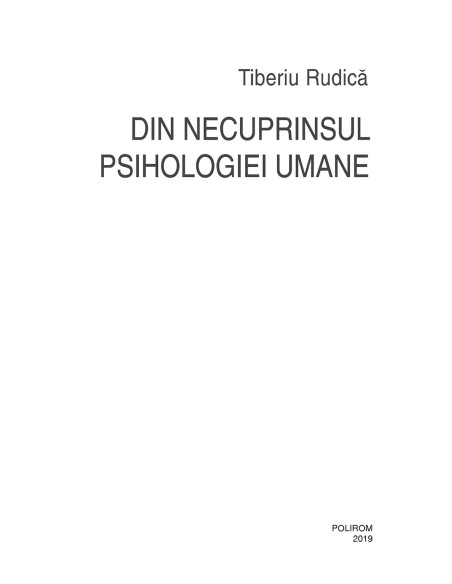 Din necuprinsul psihologiei umane