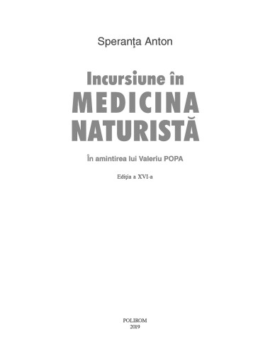 Incursiune în medicina naturistă
