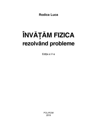 Învăţăm fizica rezolvând probleme