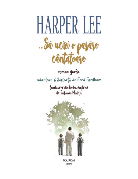...Să ucizi o pasăre cântătoare