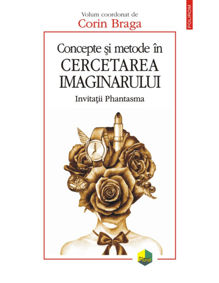 Concepte şi metode în cercetarea imaginarului