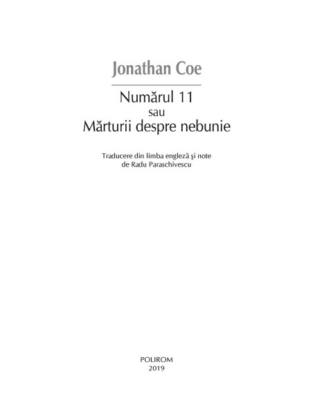 Numărul 11 sau Mărturii despre nebunie
