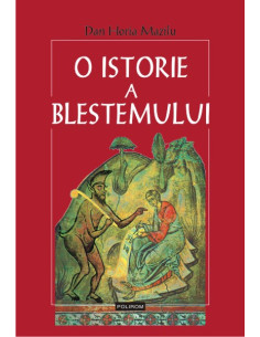 O istorie a blestemului