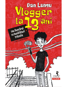 Vlogger la 13 ani