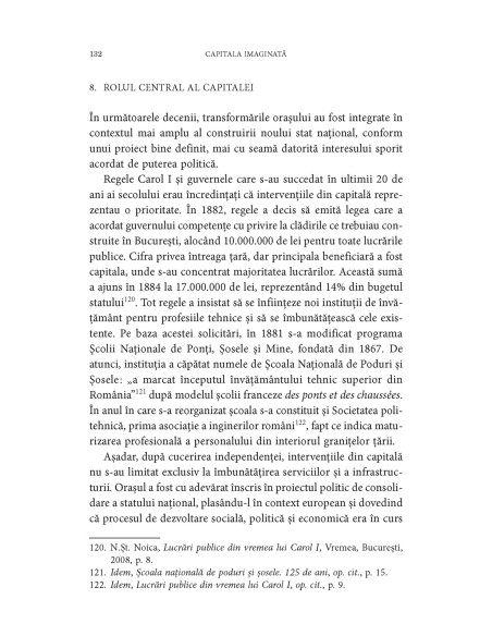 Capitala imaginată. Evoluţia Bucureştiului în perioada formării şi consolidării statului naţional român (1830-1940)