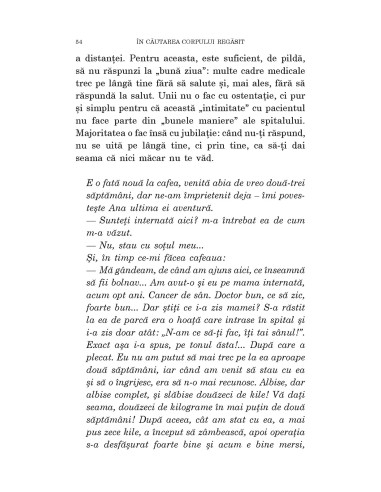 În căutarea corpului regăsit În căutarea corpului regăsit