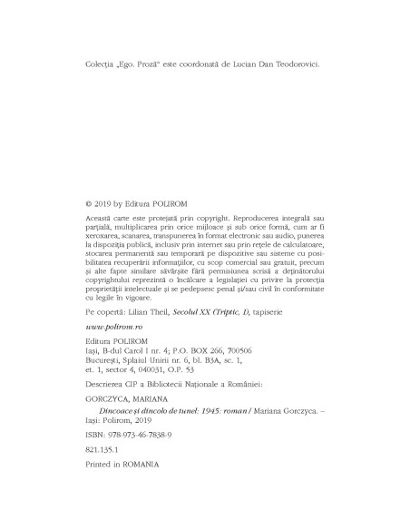 Dincoace şi dincolo de tunel. 1945