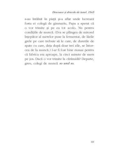 Dincoace şi dincolo de tunel. 1945