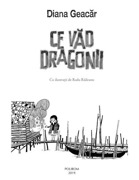 Ce văd dragonii