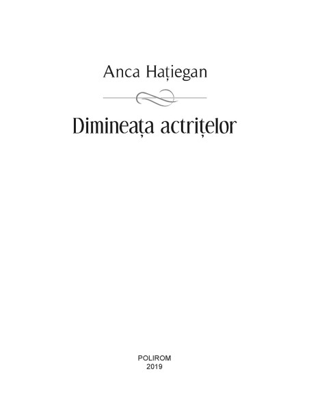 Dimineața actrițelor