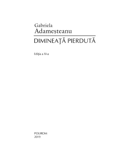 Dimineaţă pierdută Dimineaţă pierdută