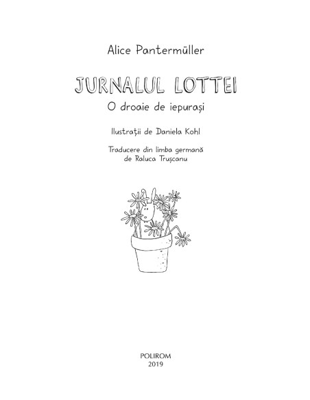 Jurnalul Lottei: O droaie de iepuraşi