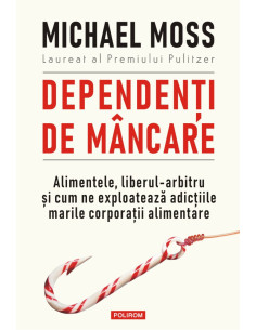 Dependenţi de mâncare