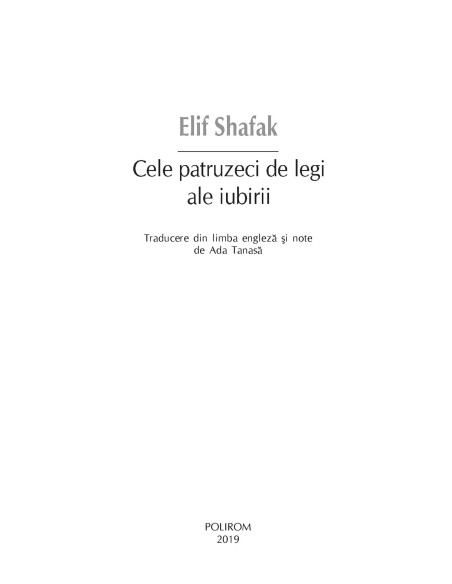 Cele patruzeci de legi ale iubirii (ediţia 2019)