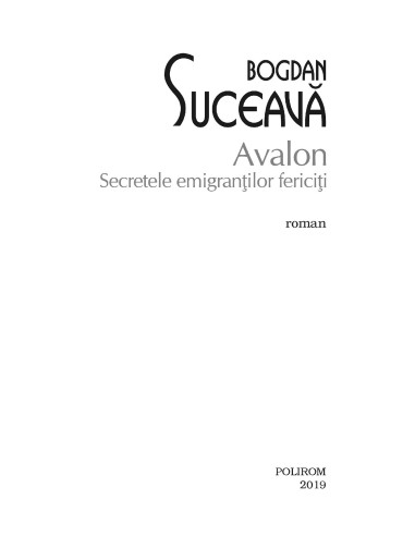 Avalon. Secretele emigranţilor fericiţi